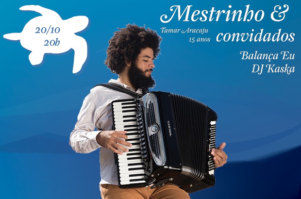 Mestrinho comemora 15 anos de TAMAR em Aracaju